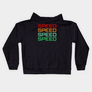 SPEED SPEED SPEED Kids Hoodie